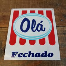 Placa Vintage Gelados Olá – Dupla Face (Aberto / Fechado)