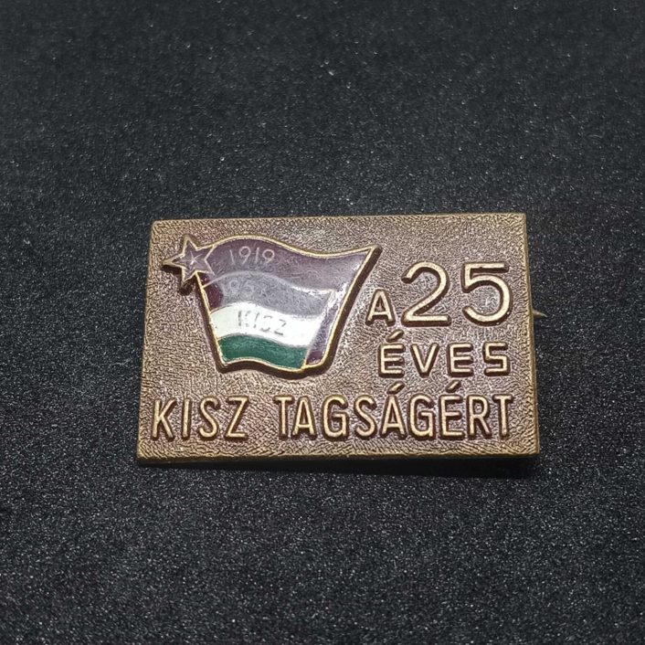 Crachá Comemorativo 25 anos da KISZ - Hungria