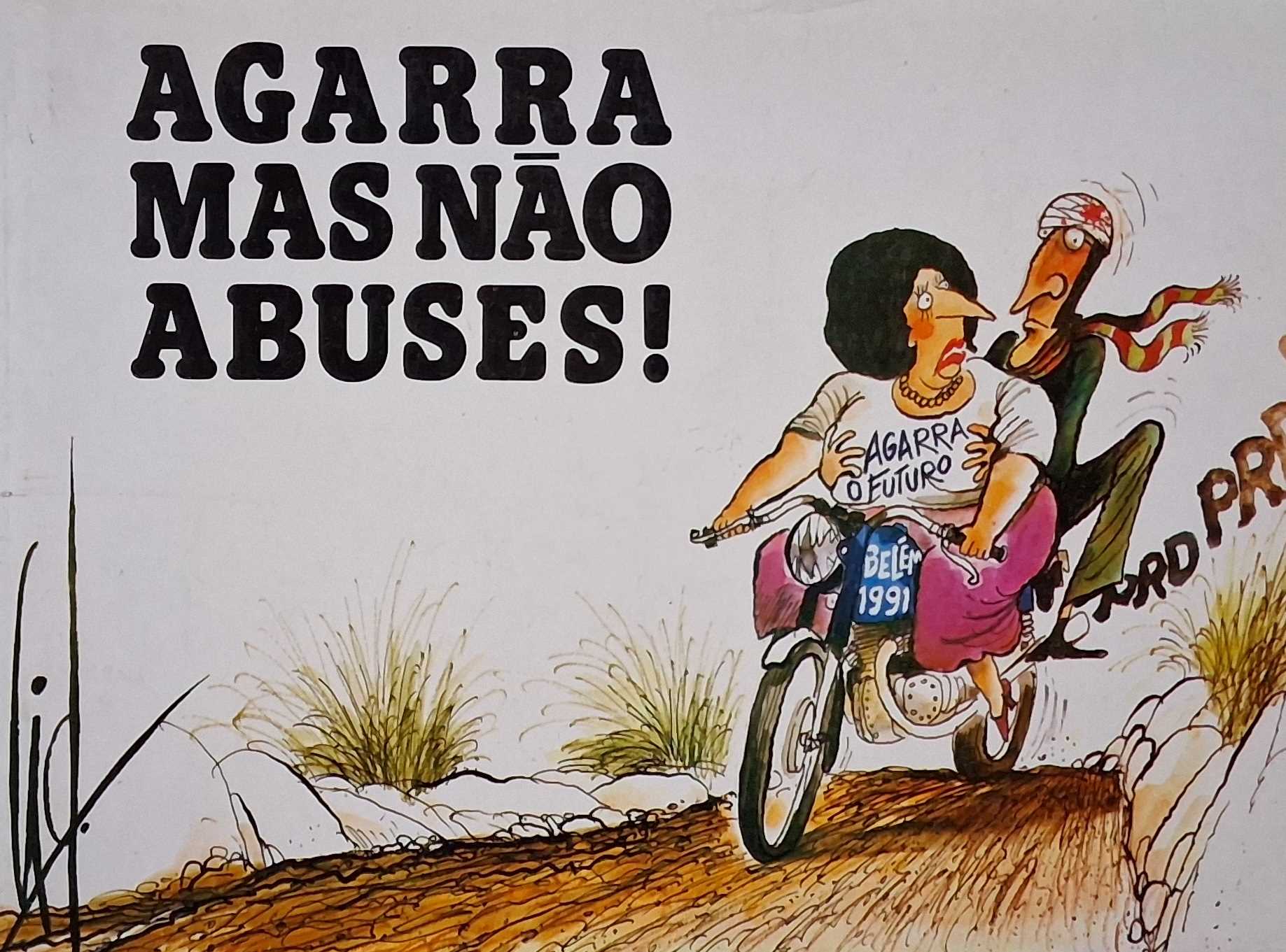AGARRA MAS NÃO ABUSES