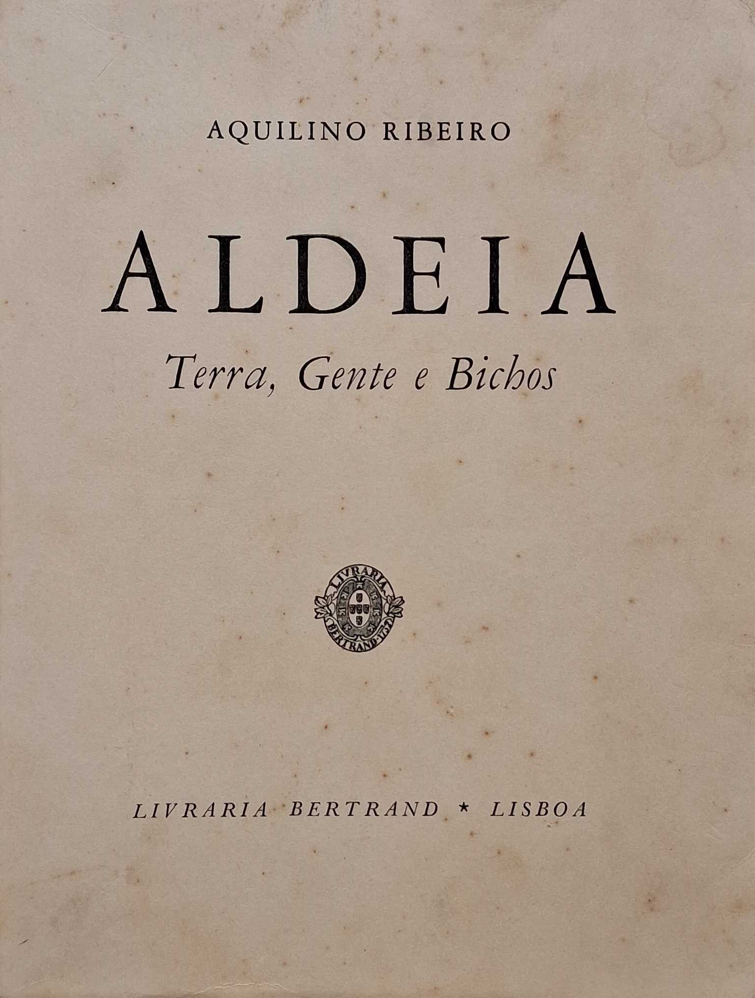 ALDEIA - TERRA, GENTE E BICHOS