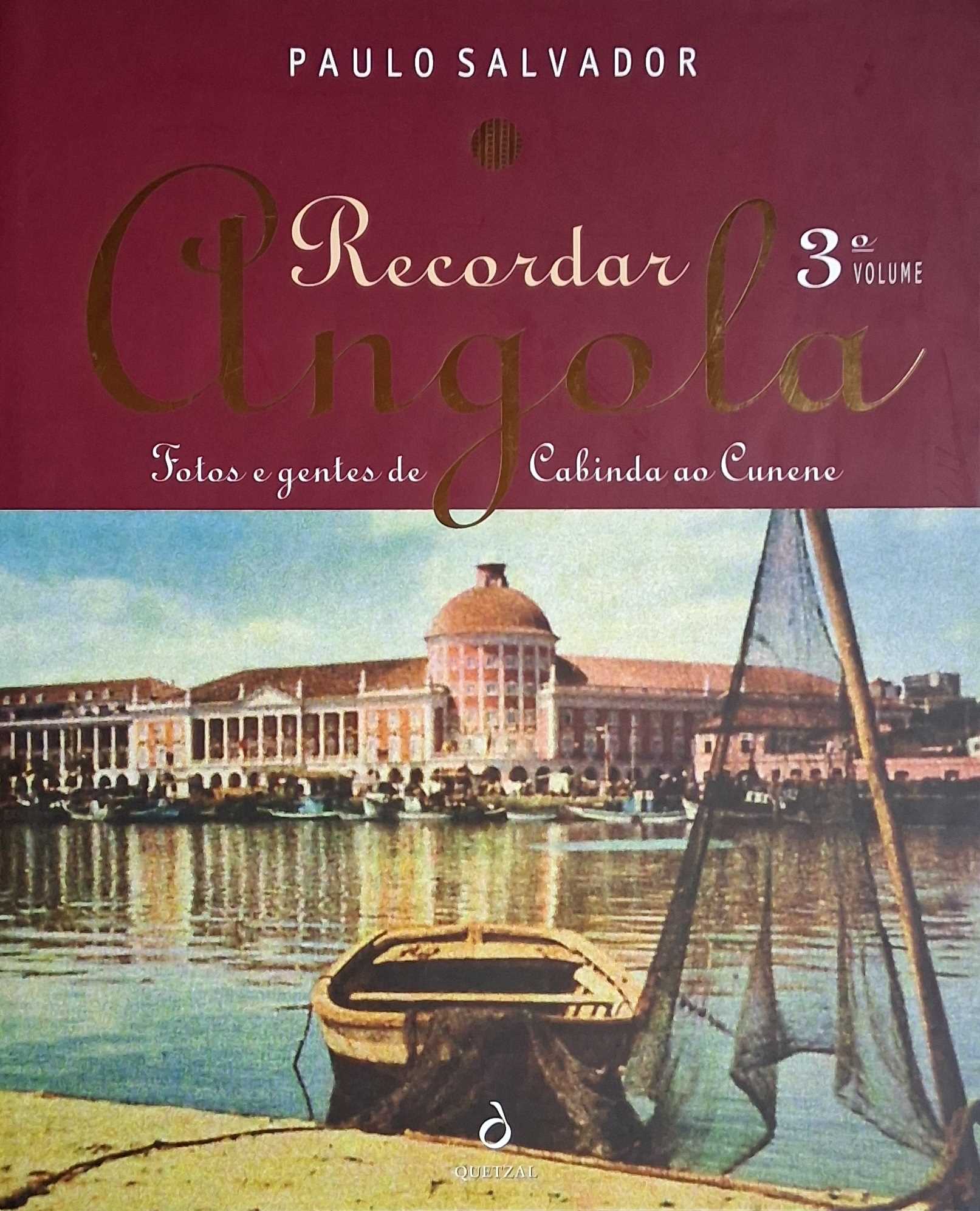 RECORDAR ANGOLA - VOLUME III