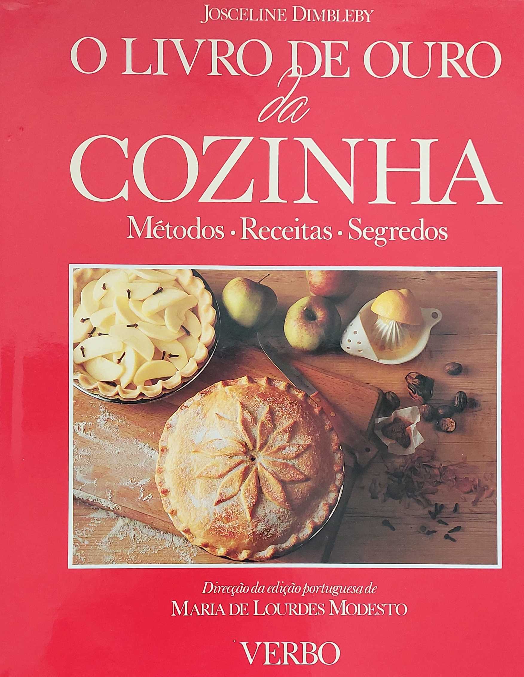 O LIVRO DE OURO DA COZINHA - MÉTODOS. RECEITAS. SEGREDOS