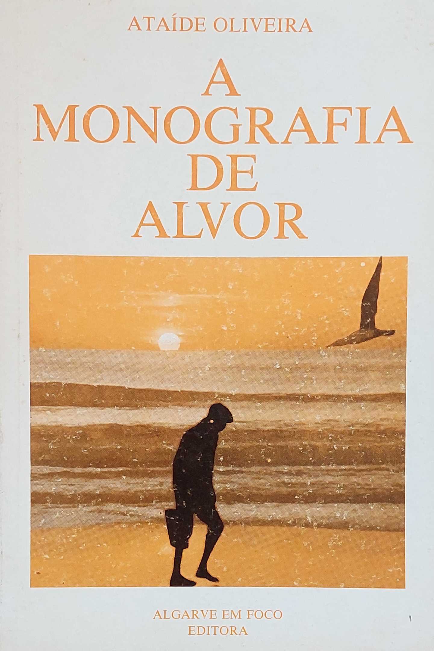 A MONOGRAFIA DE ALVOR