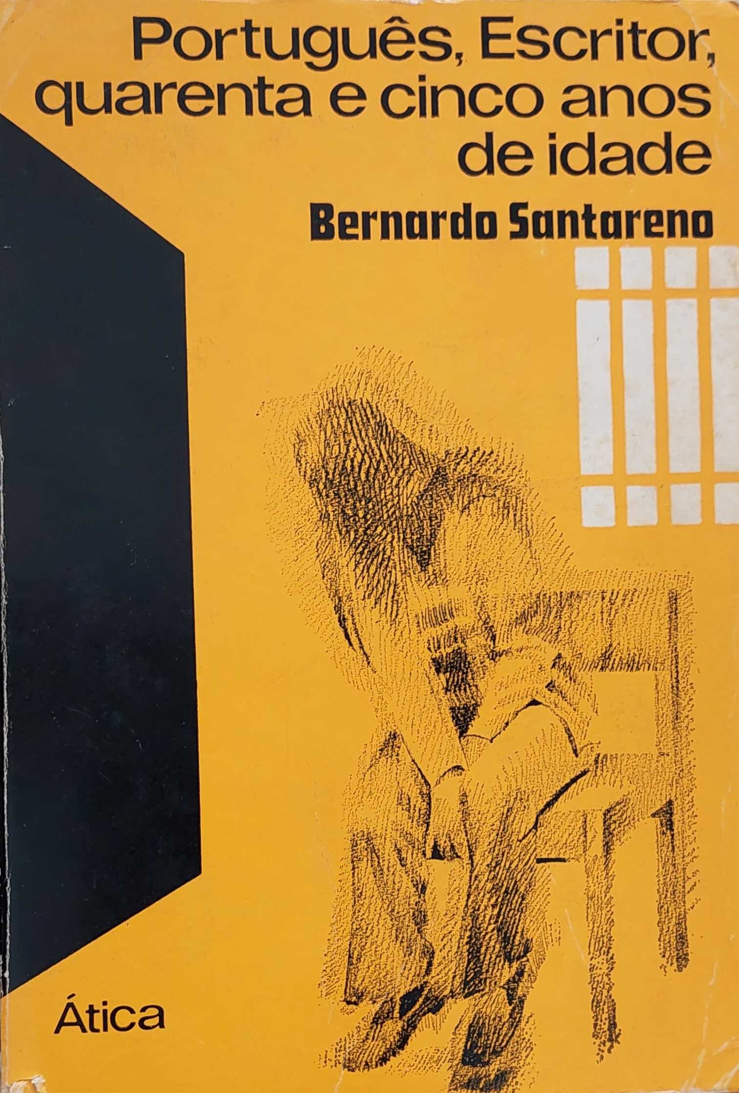 PORTUGUÊS, ESCRITOR, QUARENTA E CINCO ANOS DE IDADE