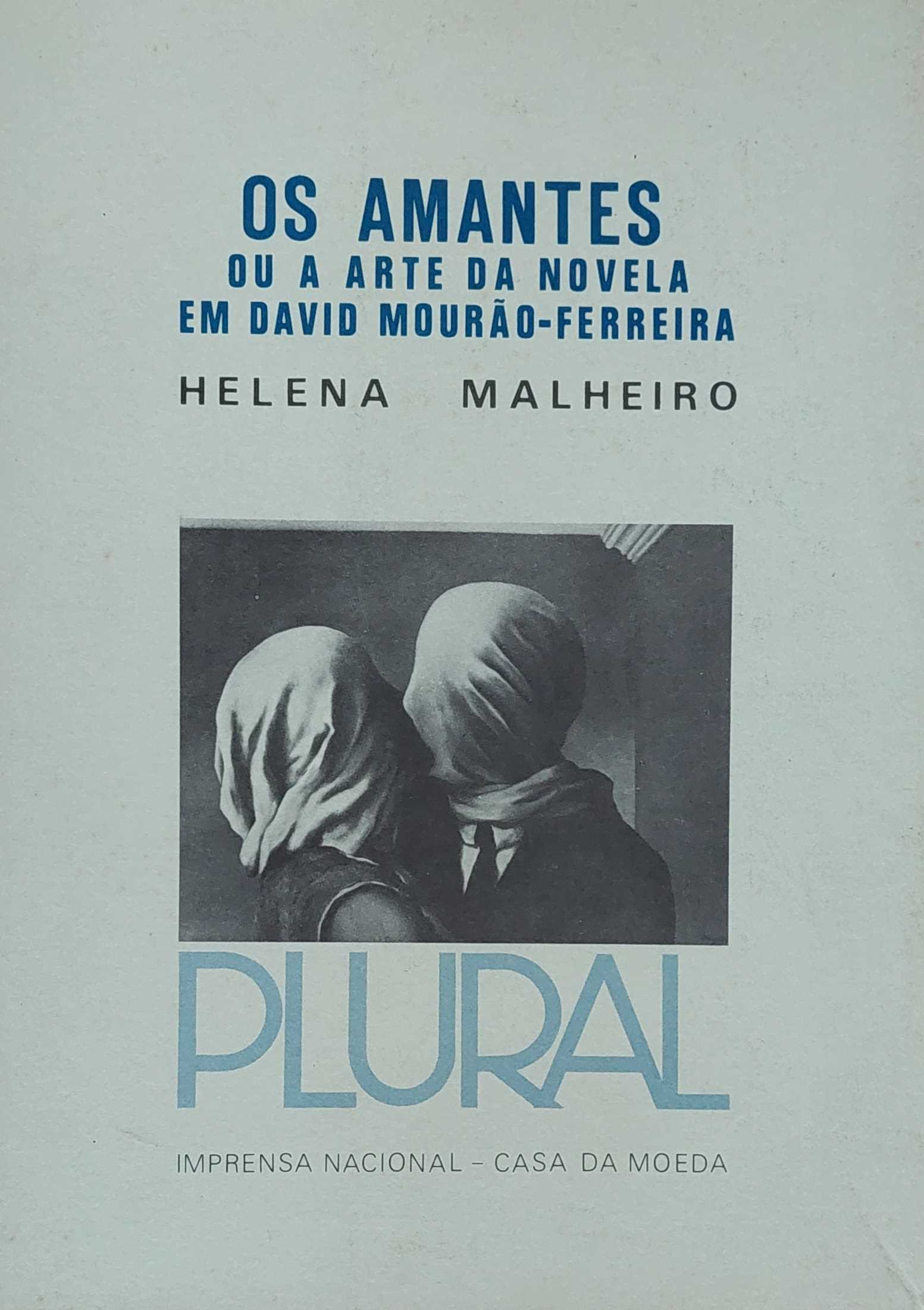 OS AMANTES OU A ARTE DA NOVELA EM DAVID MOURÃO-FERREIRA