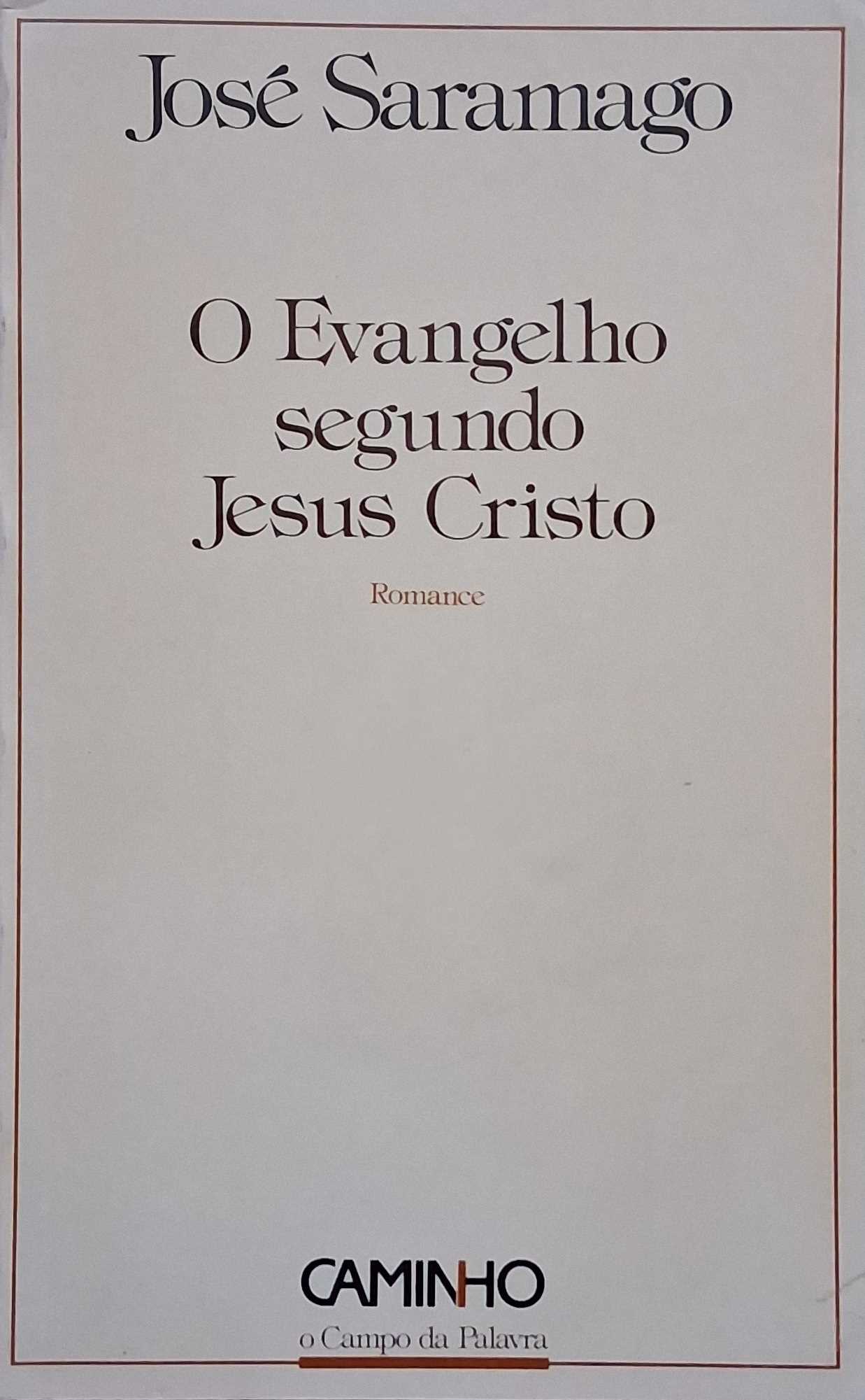 O EVANGELHO SEGUNDO JESUS CRISTO