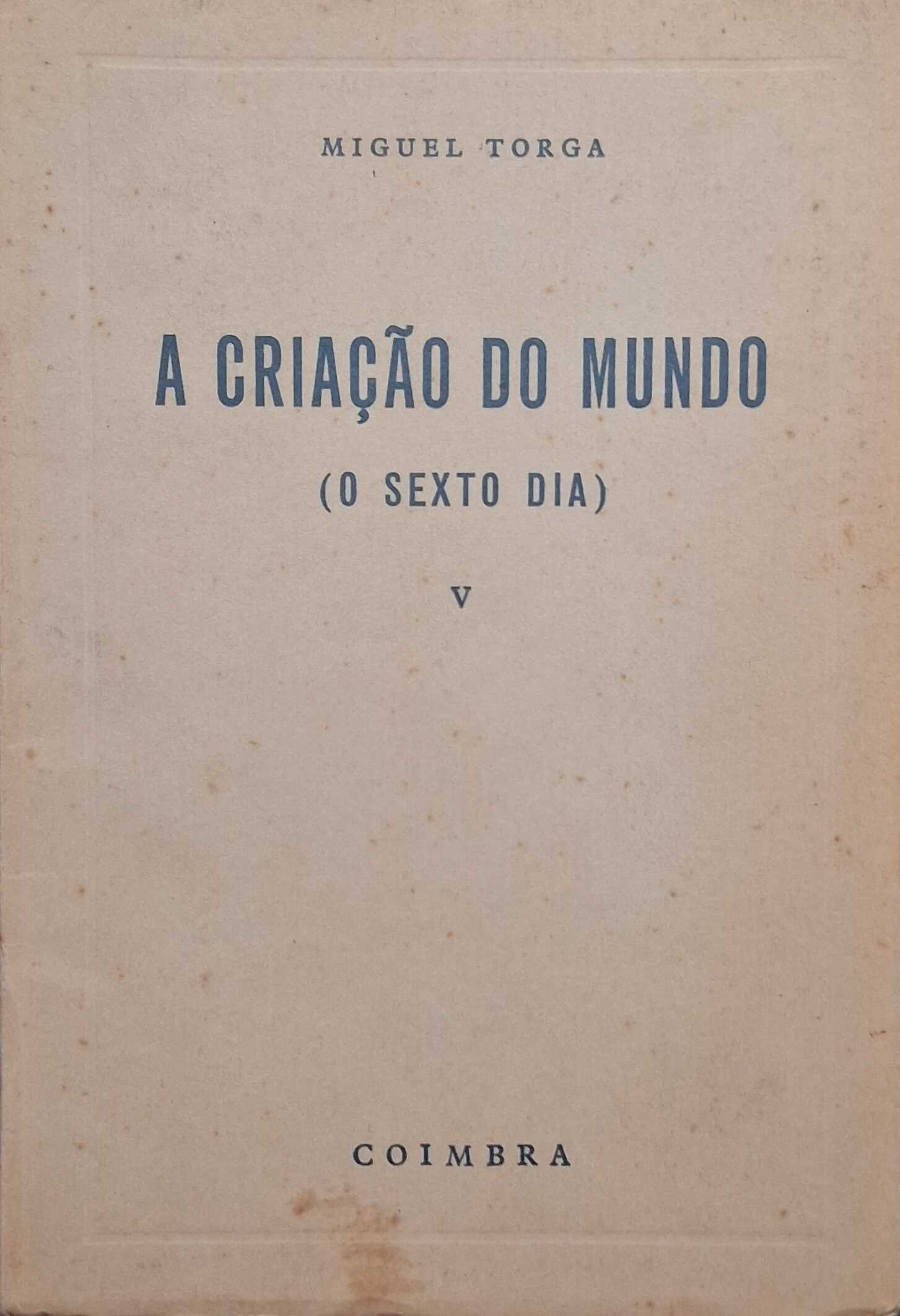 A CRIAÇÃO DO MUNDO (O SEXTO DIA) VOLUME V