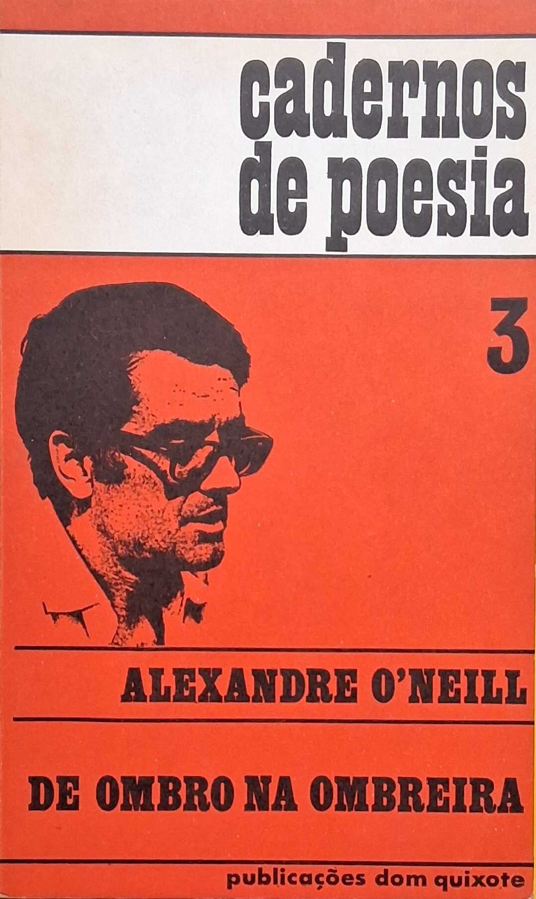 DE OMBRO NA OMBREIRA - (COLECÇÃO, CADERNOS DE POESIA Nº 3)