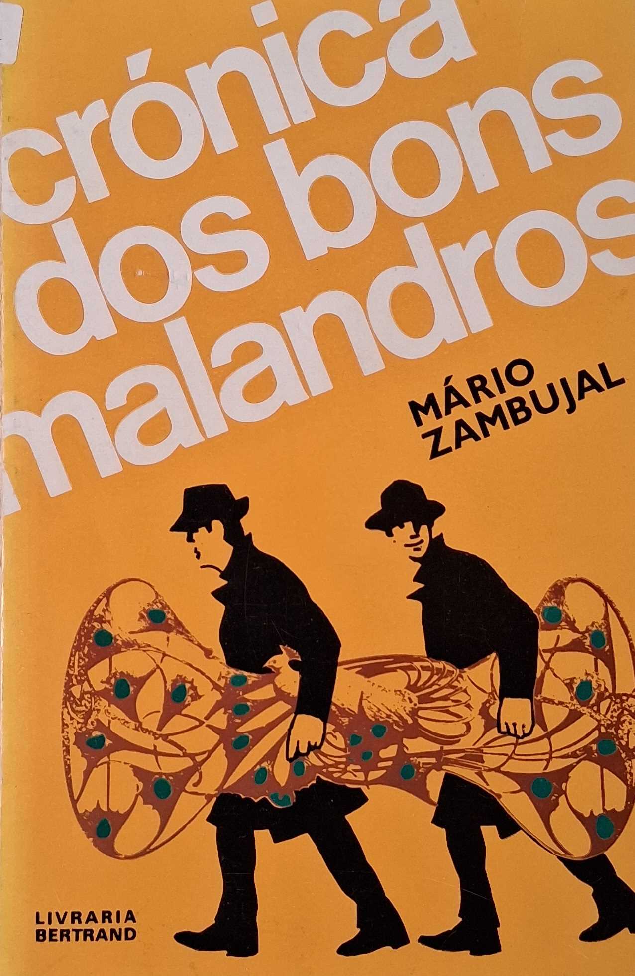 CRÓNICA DOS BONS MALANDROS