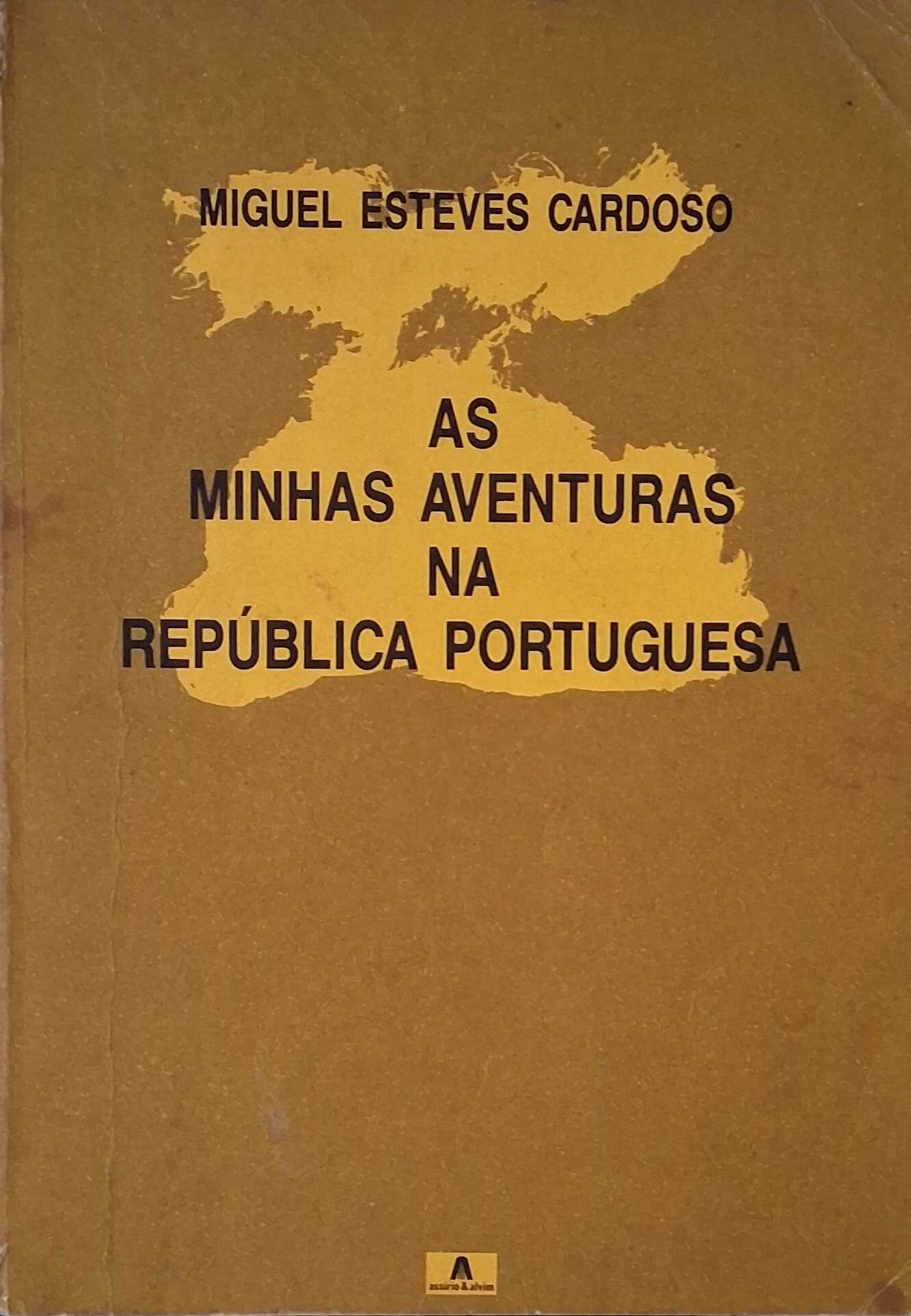 AS MINHAS AVENTURAS NA REPÚBLICA PORTUGUESA