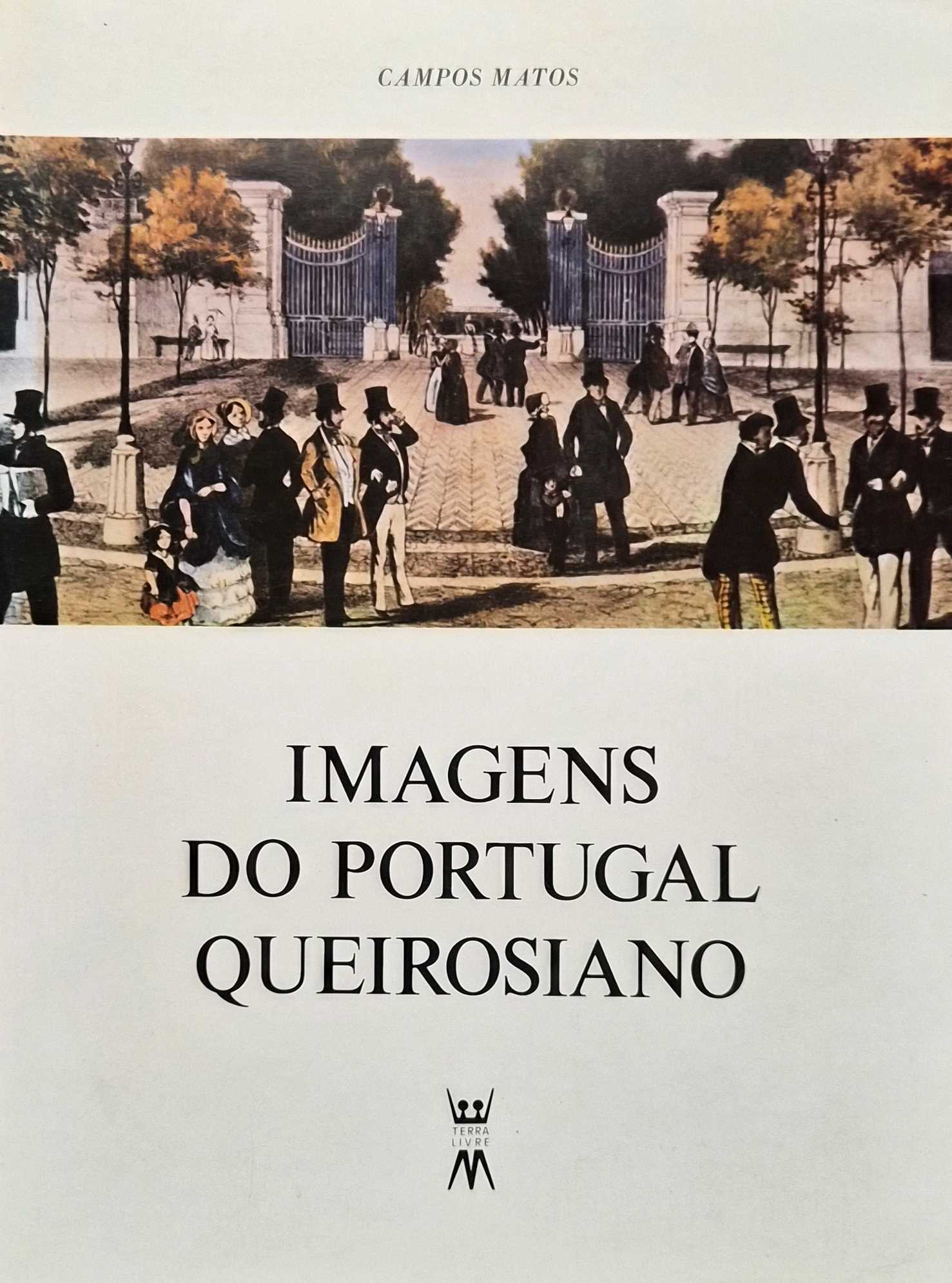 IMAGENS DO PORTUGAL QUEIROSIANO